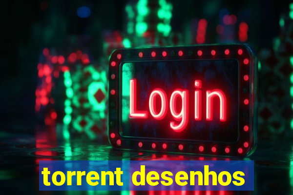 torrent desenhos